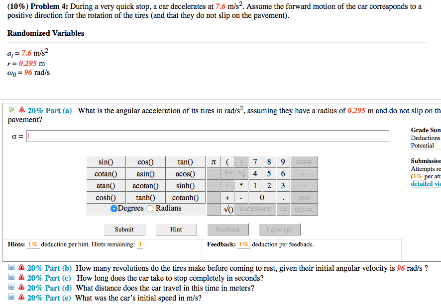 Solved (10%) Problem 4: During a very quick stop, a car | Chegg.com