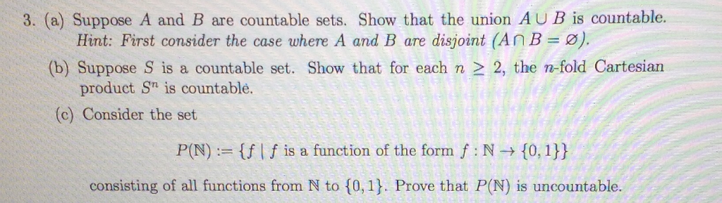 Solved 3. (a) Suppose A And B Are Countable Sets. Show That | Chegg.com