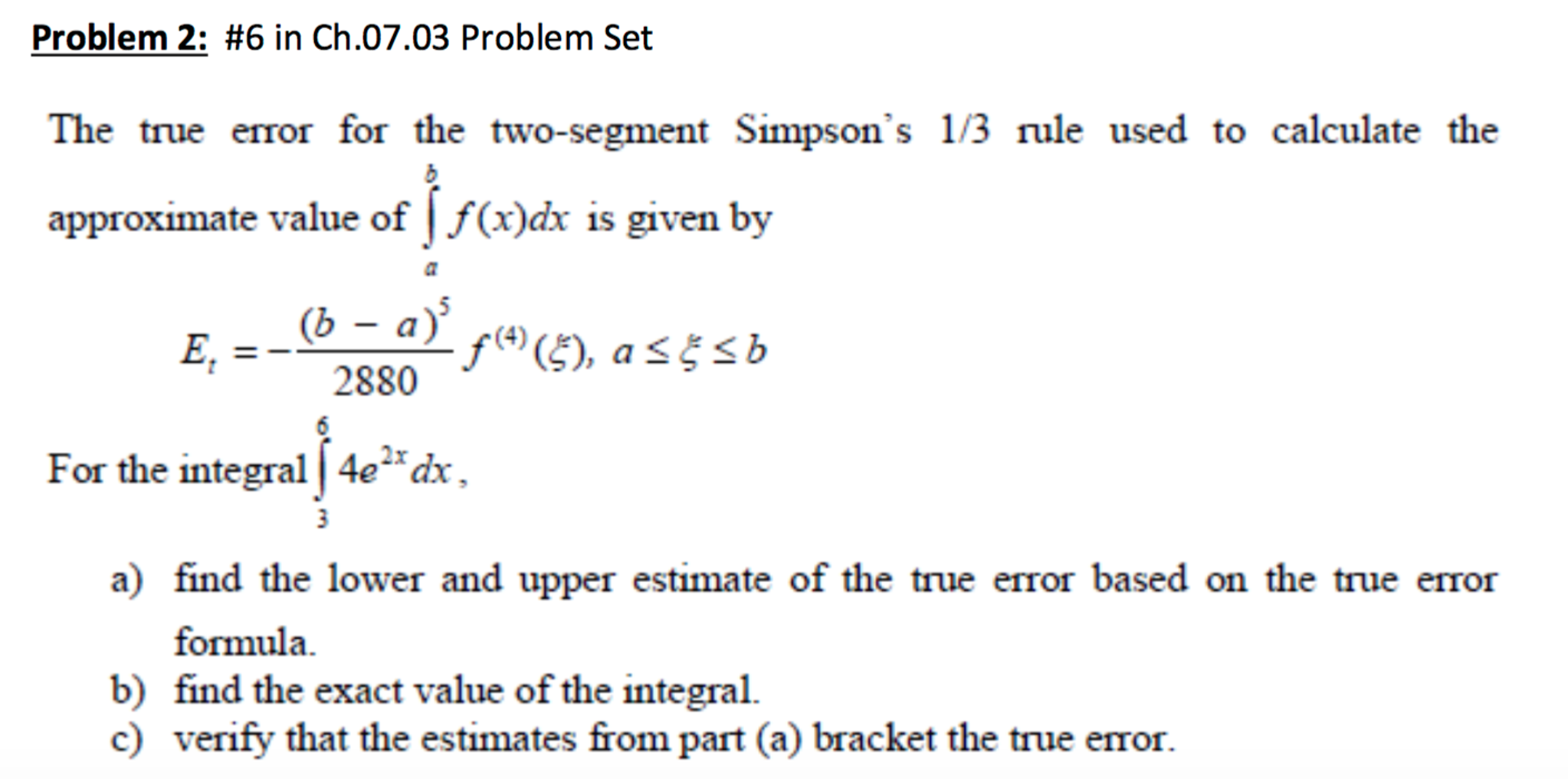 solved-the-true-error-for-the-two-segment-simpson-s-1-3-rule-chegg