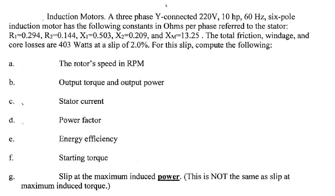Solved Induction Motors. A three phase Y-connected 220V, 10 | Chegg.com