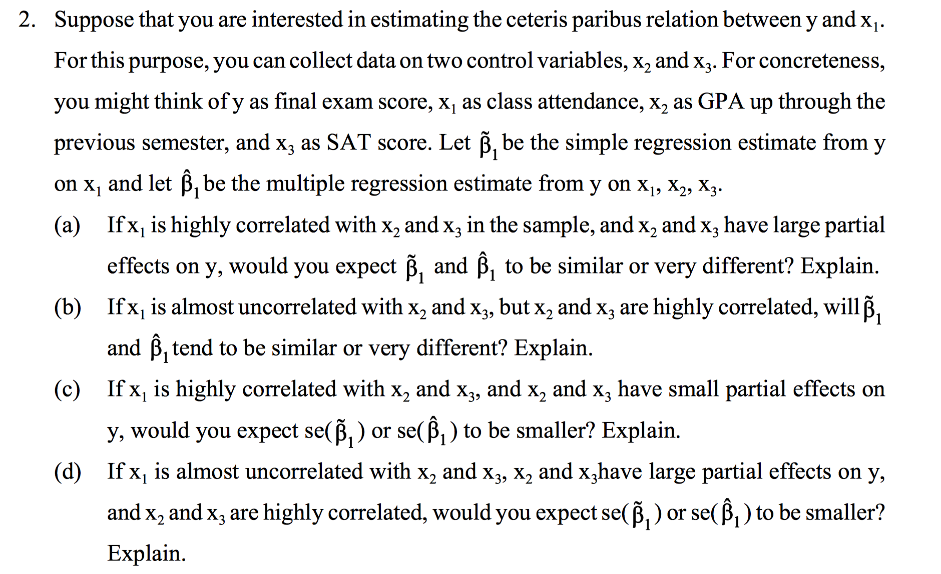 2. Suppose that you are interested in estimating the | Chegg.com