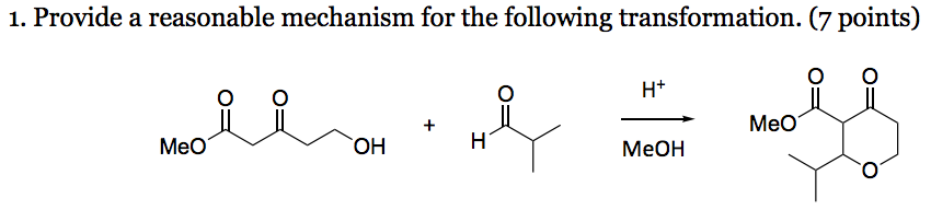 Solved Provide a reasonable mechanism for the following | Chegg.com