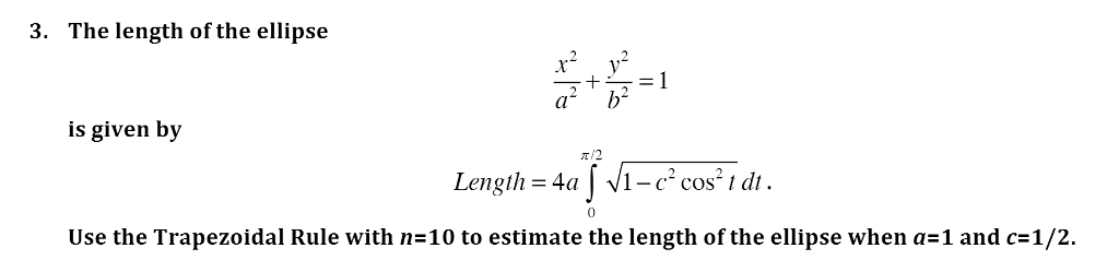 Solved 3 The Length Of The Ellipse X2 A2 Y2 B2 1 Is