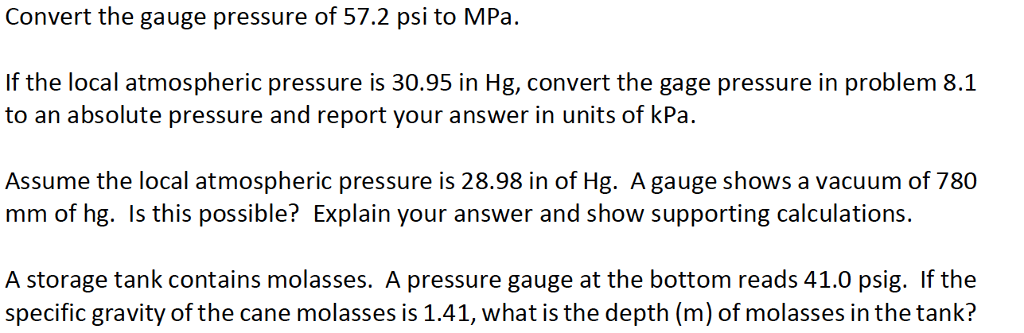 solved-convert-the-gauge-pressure-of-57-2-psi-to-mpa-if-the-chegg