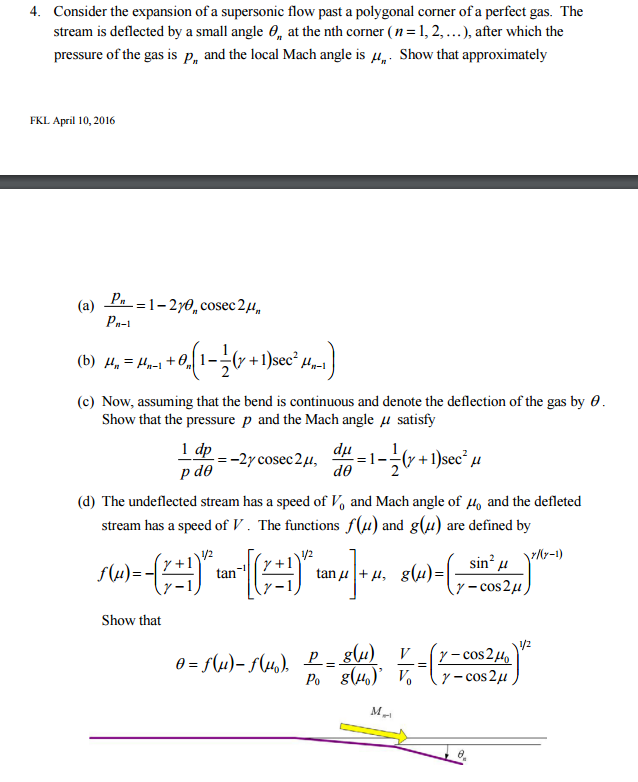 Consider the expansion of a supersonic flow past a | Chegg.com