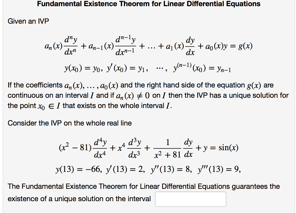 Solved: The Fundamental Existence Theorem For Linear Diffe... | Chegg.com