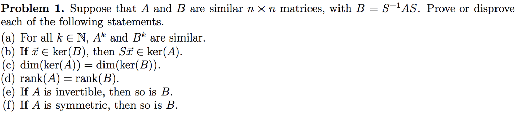 Solved Problem I. Suppose That A And B Are Similar N × N | Chegg.com