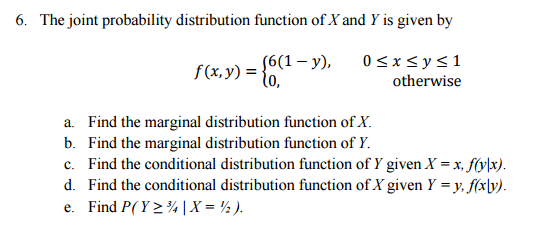 Solved The joint probability distribution function of X and | Chegg.com