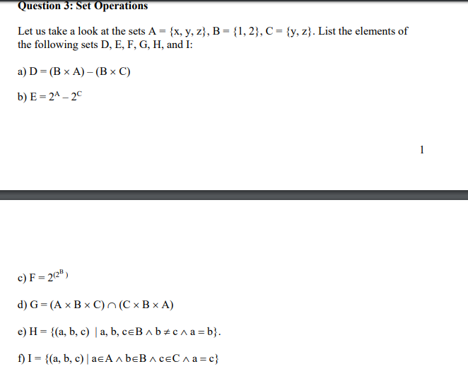 Solved Question 3: Set Operations Let us take a look at the | Chegg.com