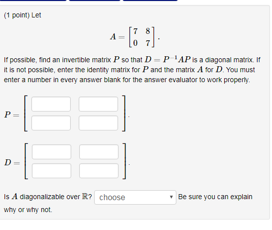 Solved If Possible Find An Invertible Matrix P So That D P 5401