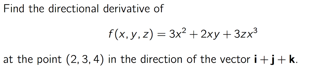 solved-find-the-directional-derivative-of-f-x-y-z-3x2-chegg