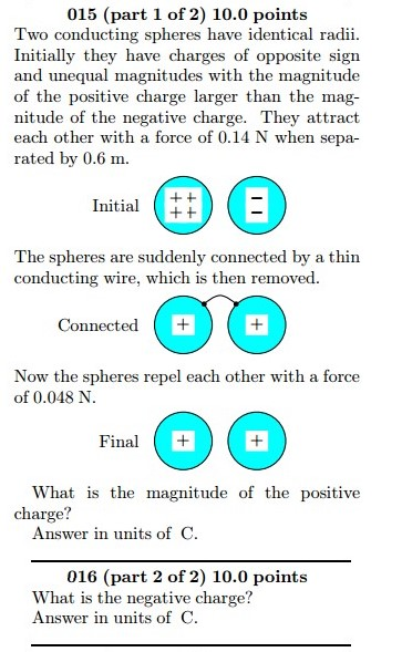 Solved 015 (part 1 Of 2) 10.0 Points Two Conducting Spheres | Chegg.com