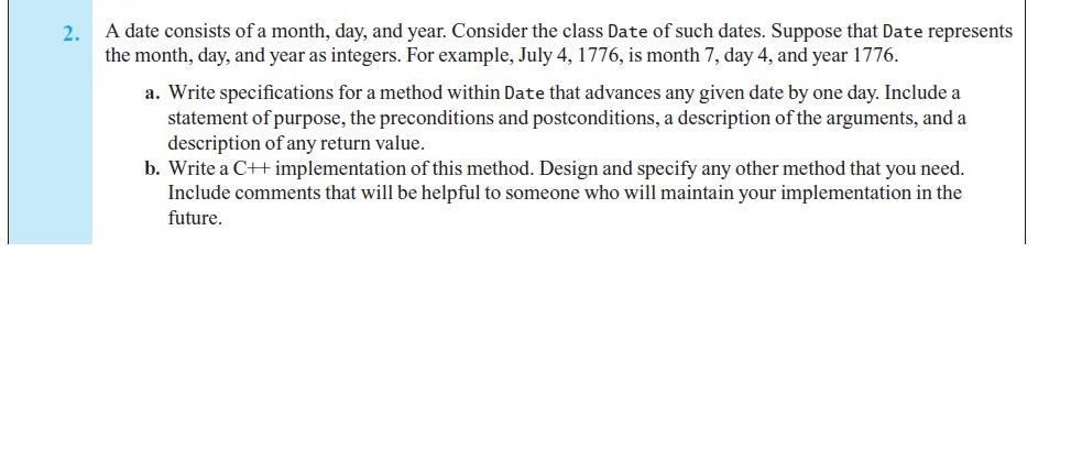 Solved A date consists of a month, day, and year. Consider | Chegg.com