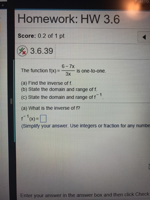 solved-the-function-f-x-6-7x-3x-is-one-to-one-find-chegg