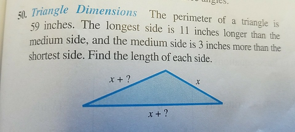 Solved uiigles. ngle Dimensions The perimeter of a triangle | Chegg.com