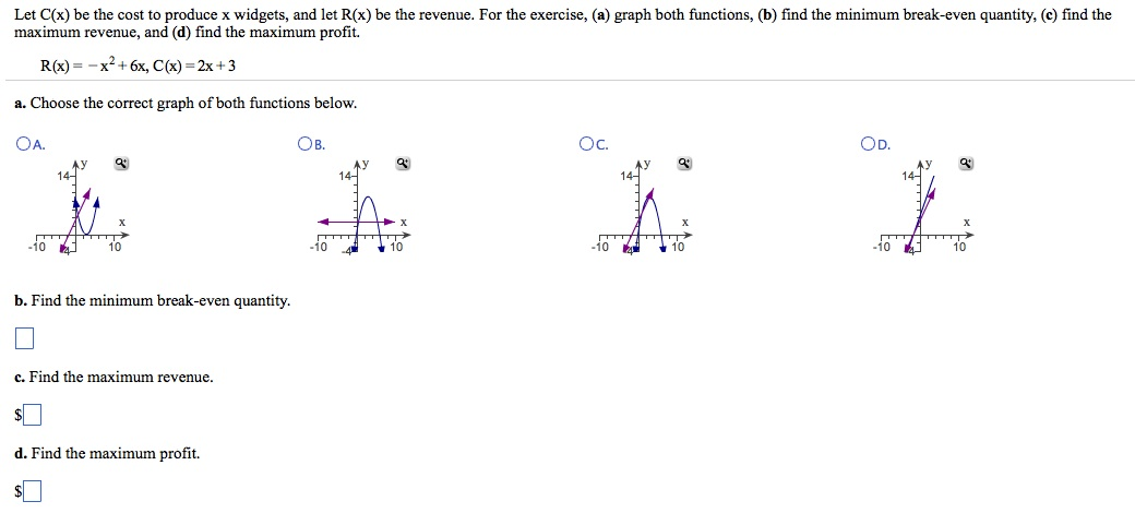 Solved Let C(x) be the cost to produce x widgets, and let | Chegg.com