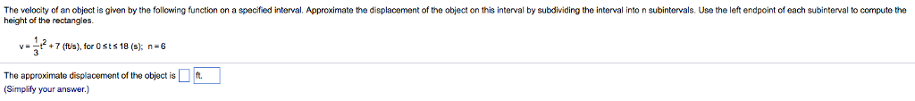 Solved The velocity of an object is given by the following | Chegg.com