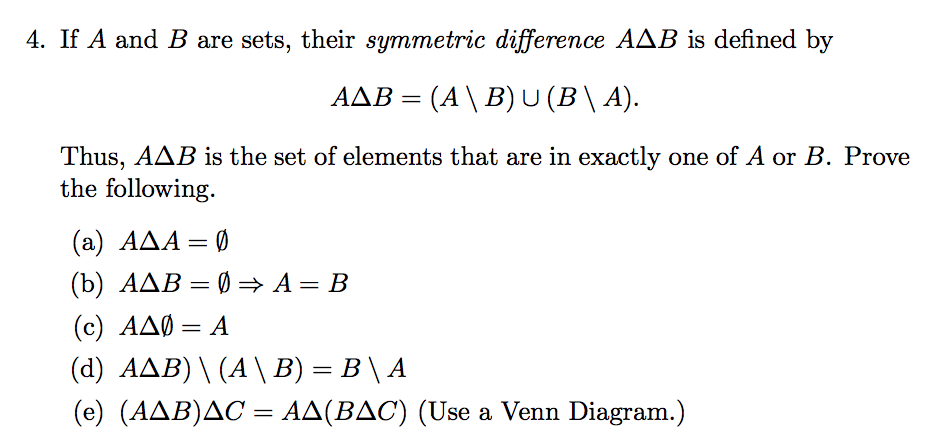 Solved 4. If A And B Are Sets, Their Symmetric Difference | Chegg.com