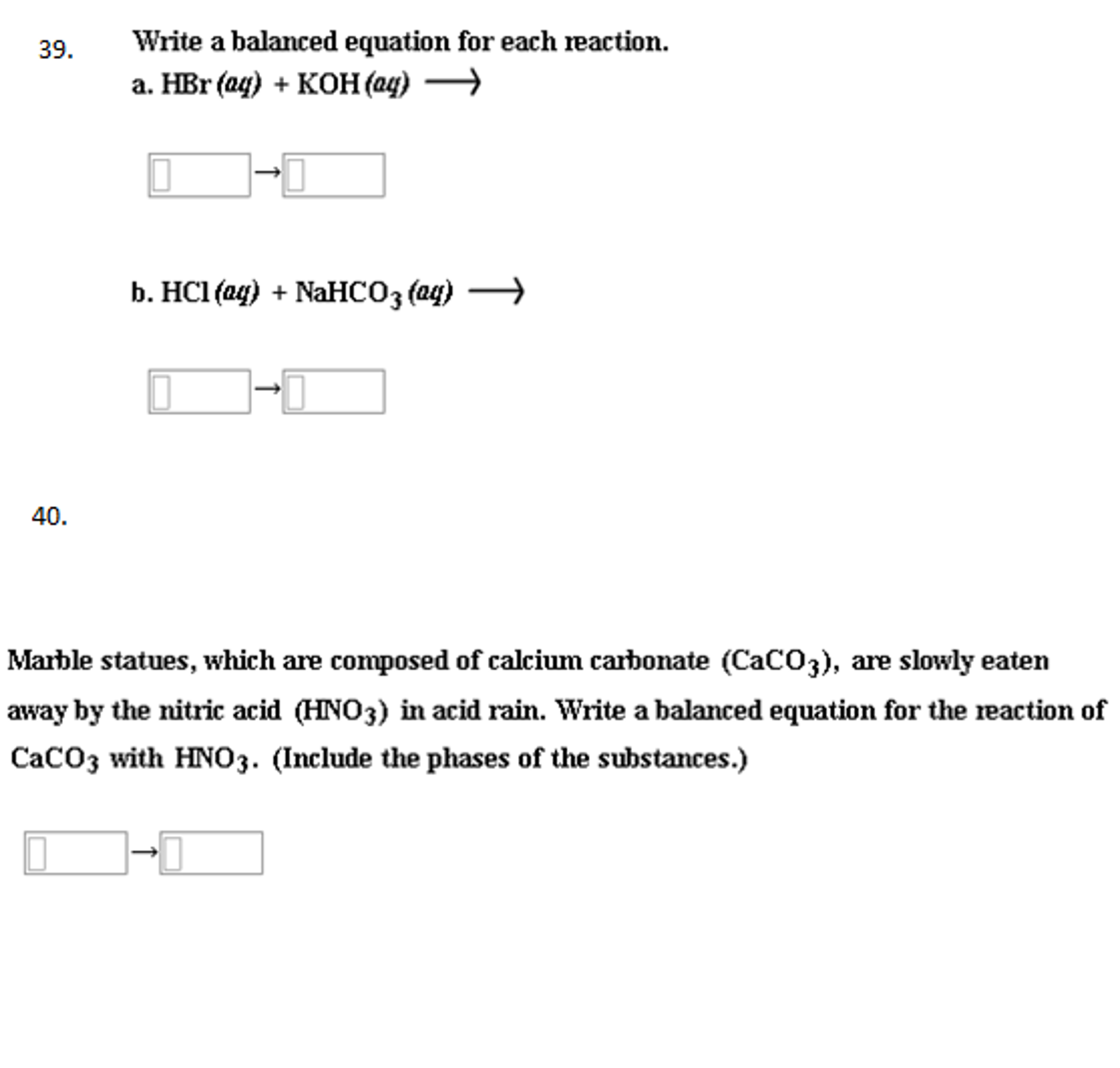 Solved Write A Balanced Equation For Each Reaction Hbr Aq