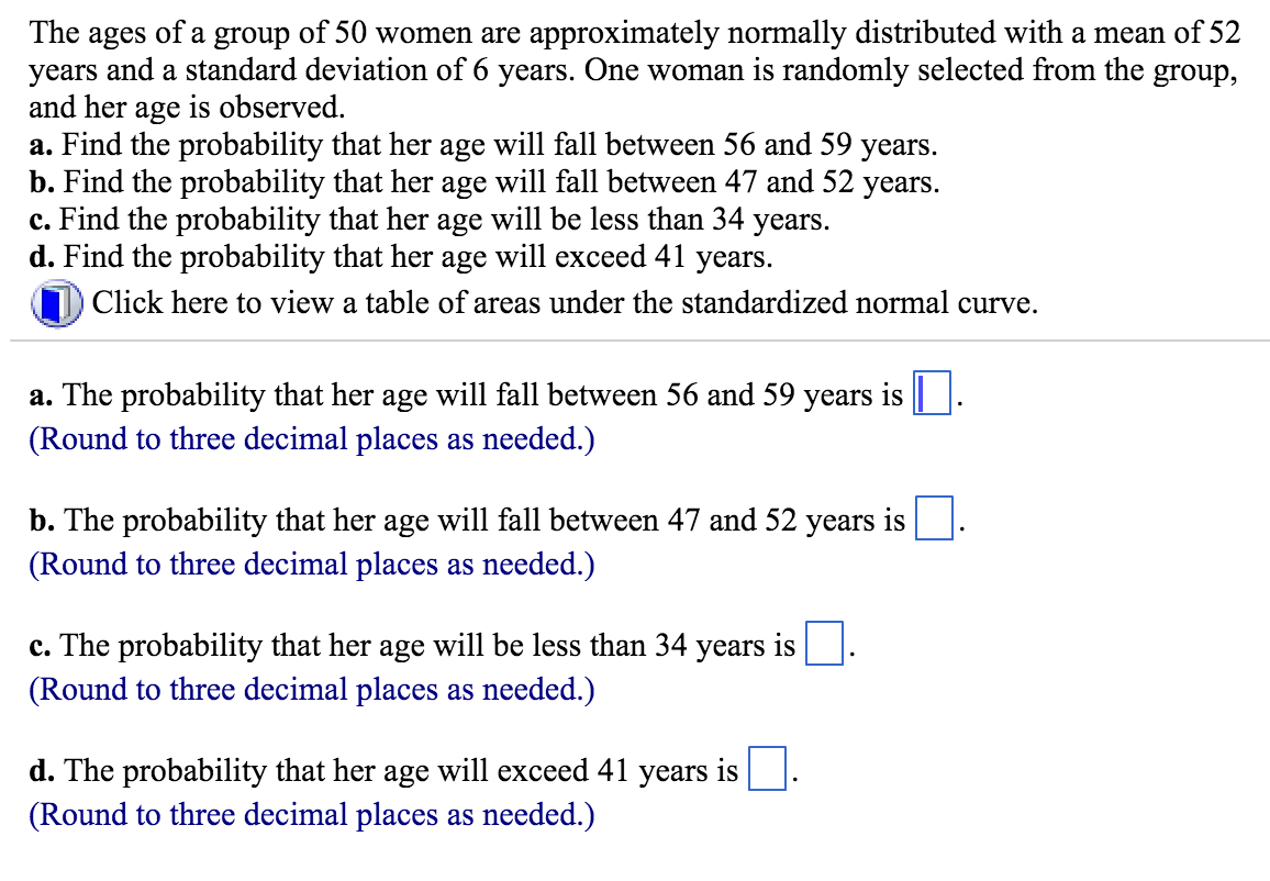 Solved The ages of a group of 50 women are approximately