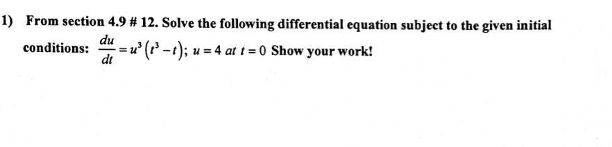 Solved Solve the following differential equation subject to | Chegg.com