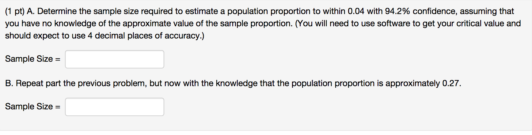 Solved A. Determine the sample size required to estimate a | Chegg.com