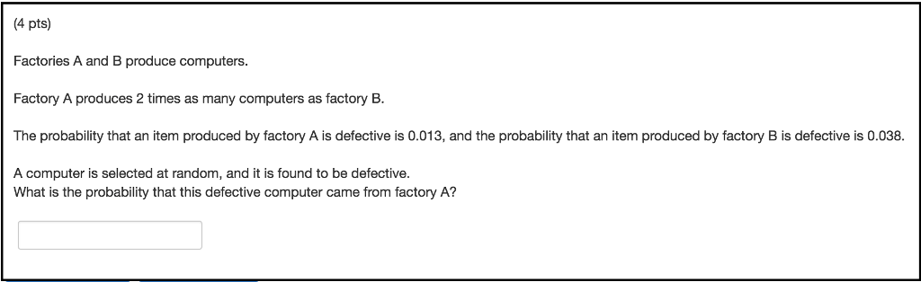 Solved Factories A And B Produce Computers. Factory A | Chegg.com