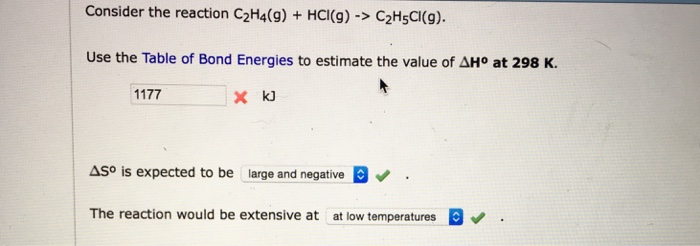 Solved Consider the reaction C2H4 g HCI g C2HsCI g Use