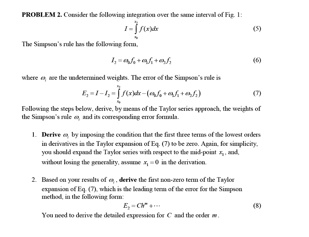 Solved Problem 2. Consider The Following Integration Over 