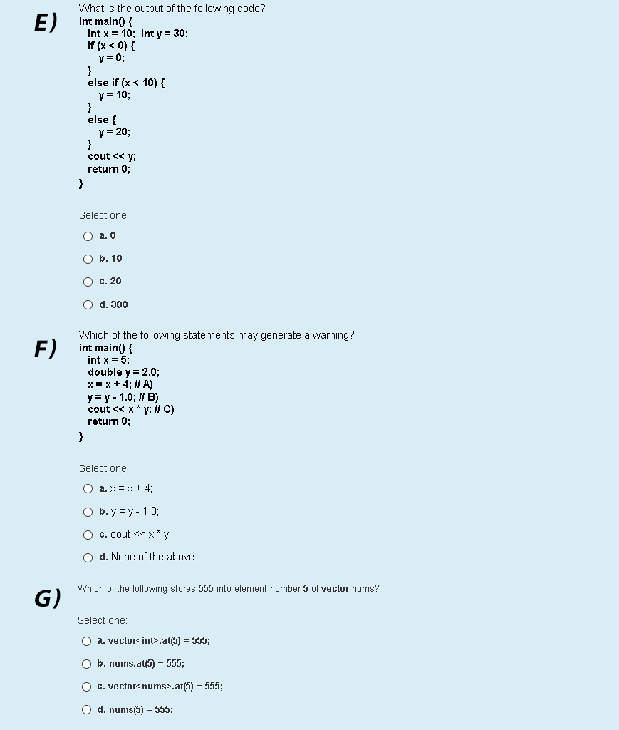 Solved A) What is the output of the following code? int | Chegg.com