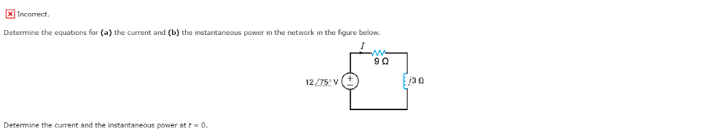 Solved Determine the equations for (a) the current and (b) | Chegg.com