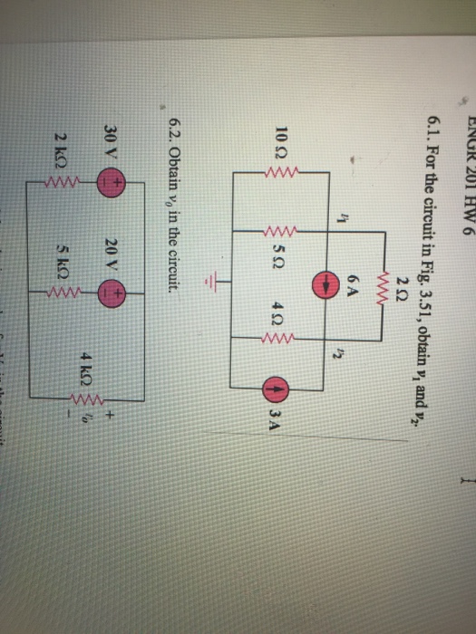For The Circuit In Fig 3 51 Obtain V1 And V2 Solved 6.1. For the circuit in Fig. 3.51, obtain v1 and v2 | Chegg.com