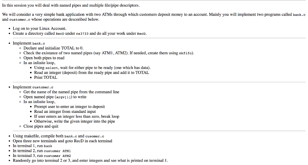 In this session you will deal with named pipes and