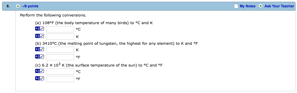 Solved 6. Perform the following conversions. (a) 108 F (the | Chegg.com