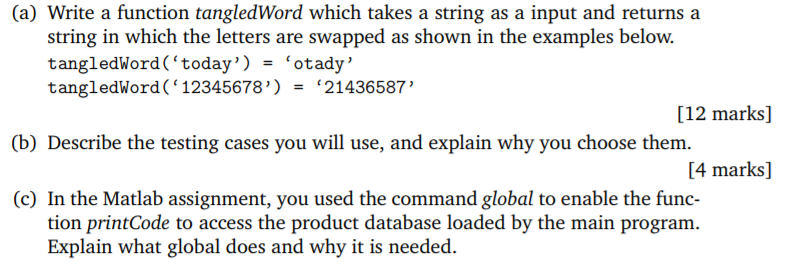 Solved (a) Write a function tangledWord which takes a string | Chegg.com