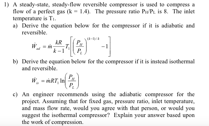 Solved A steady-state, steady-flow reversible compressor is | Chegg.com