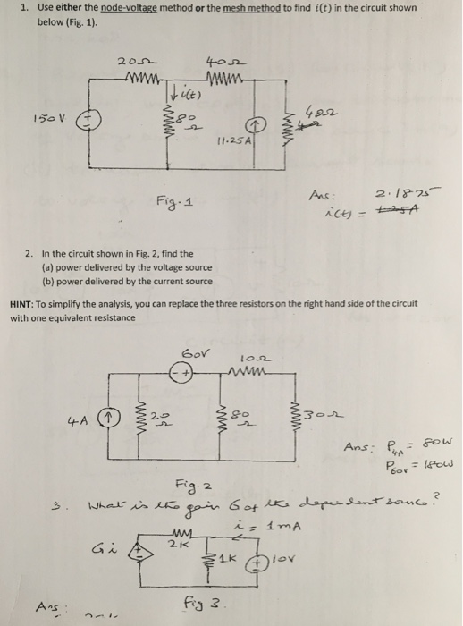 Solved Use either the node-voltage method or the mesh method | Chegg.com