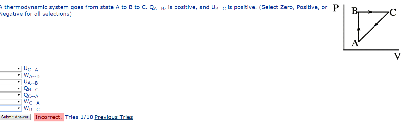 Solved A Thermodynamic System Goes From State A To B To C. | Chegg.com