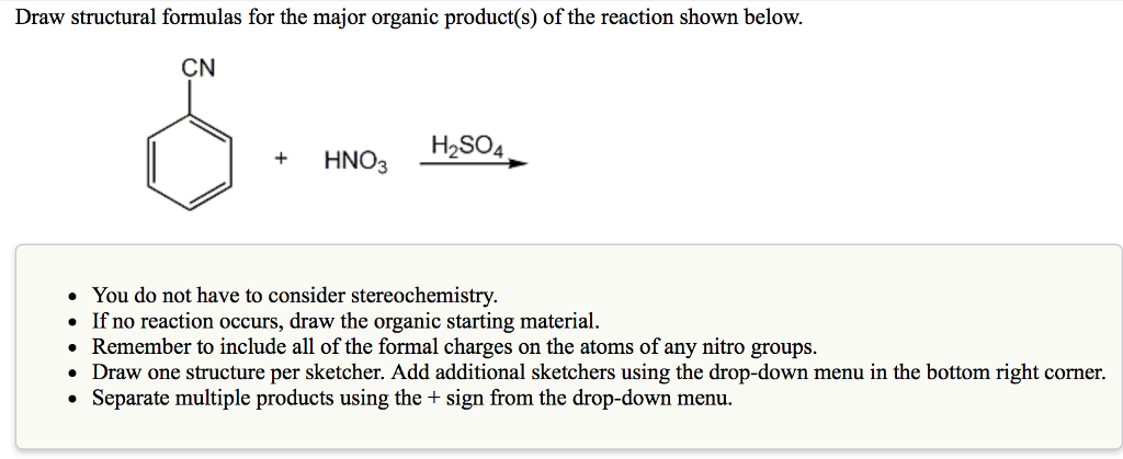 Solved Draw structural formulas for the major organic | Chegg.com