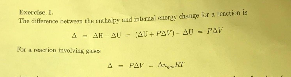 Solved The difference between the enthalpy and internal | Chegg.com