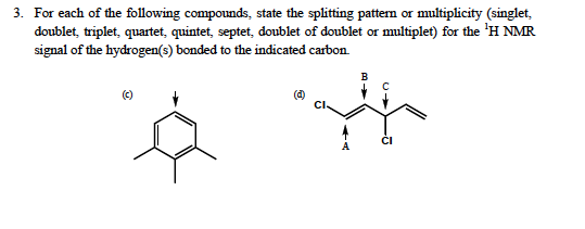 Solved For each of the following compounds, state the | Chegg.com