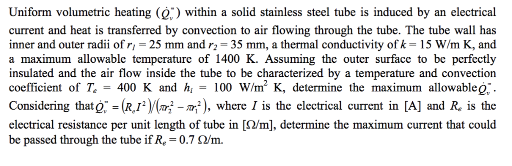 Solved Uniform volumetric heating () within a solid | Chegg.com