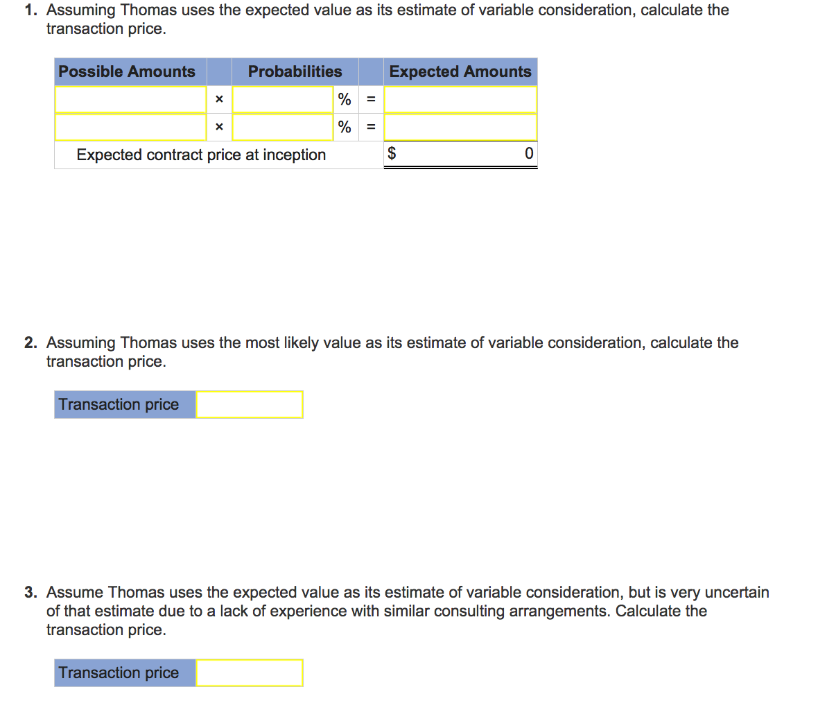 1. Assuming Thomas uses the expected value as its | Chegg.com