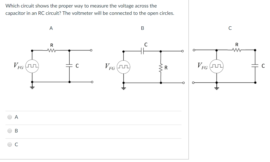 Solved Which circuit shows the proper way to measure the
