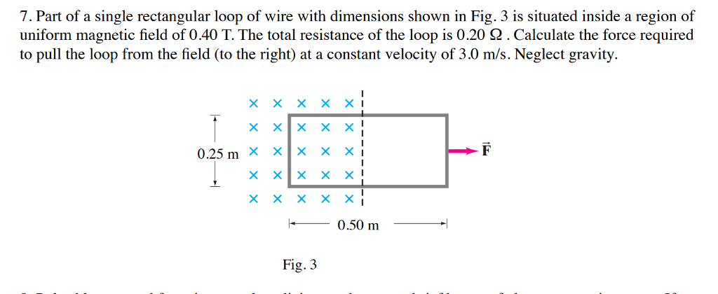 Solved Physics 2 7.) Part of a single rectangular loop of | Chegg.com