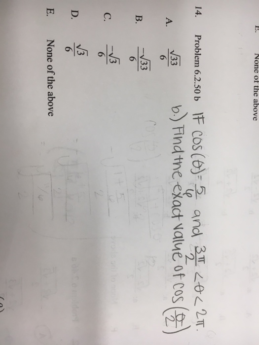 Solved IF cos(theta) = 5/6 and 3pi/2