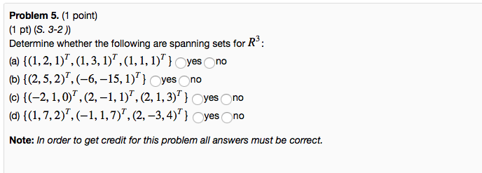 Solved Determine Whether The Following Are Spanning Sets For 9014