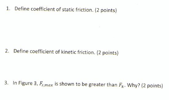 solved-1-define-coefficient-of-static-friction-2-points-chegg