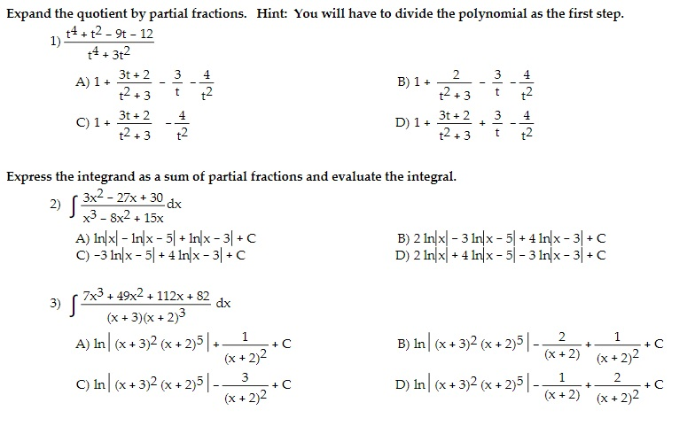 Solved Expand the quotient by partial fractions. t^4 + t^2 | Chegg.com