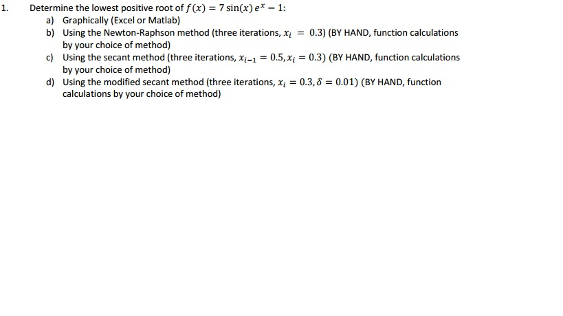 solved-determine-the-lowest-positive-root-of-f-x-7-sin-x-chegg